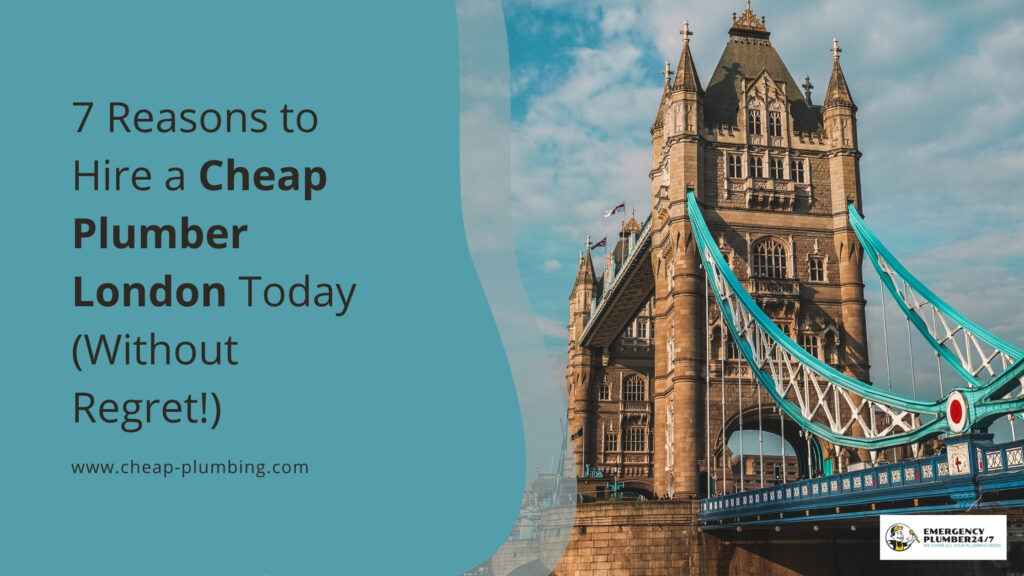 cheap plumber London 1 1 cheap plumber London